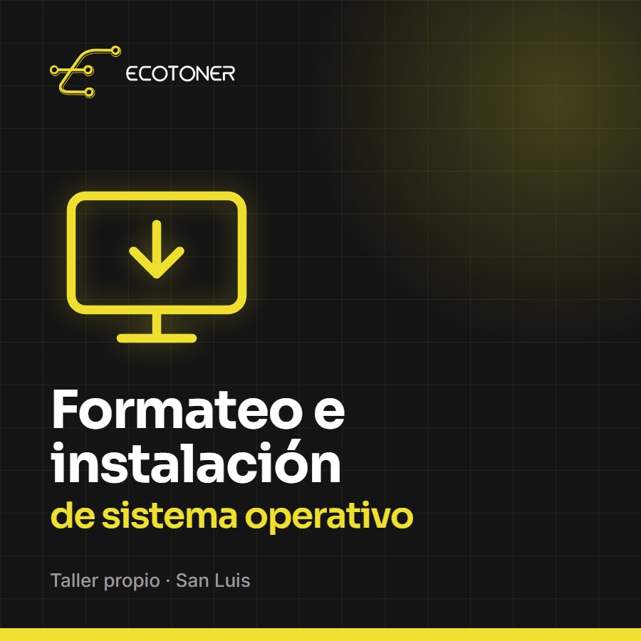 Formateo e Instalación de Sistema Operativo